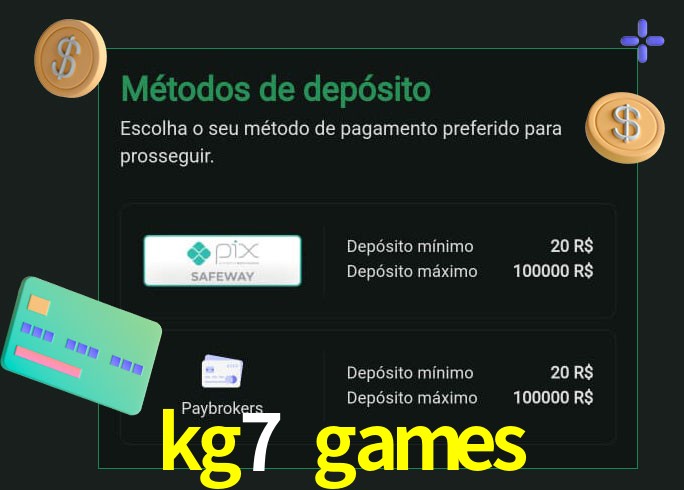 O cassino kg7 games oferece uma grande variedade de métodos de pagamento